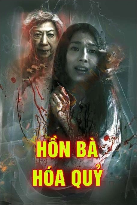 Hồn Bà Hóa Quỷ