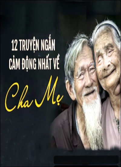 Những Truyện Ngắn Về Tình Cha Nghĩa Mẹ