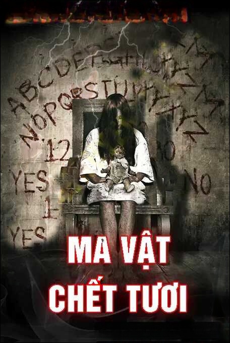 Ma Vật C.hết Tươi