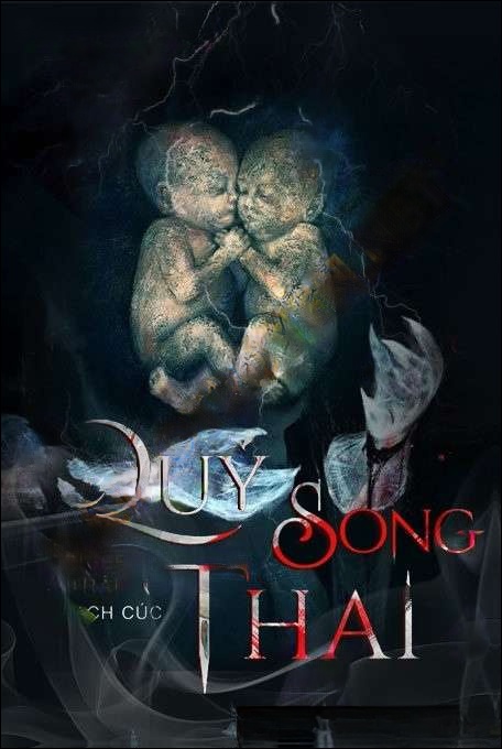 Quỷ Song Thai - Nguyễn Huy