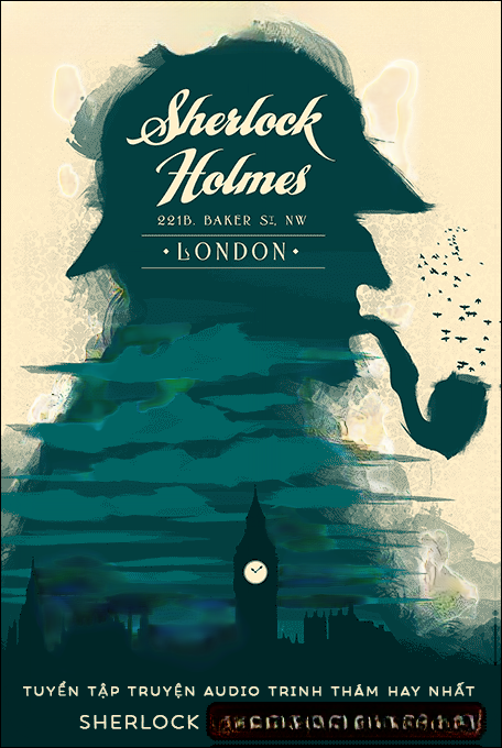 Sherlock Holmes hấp hối - Tuyển Tập Sherlock Holmes