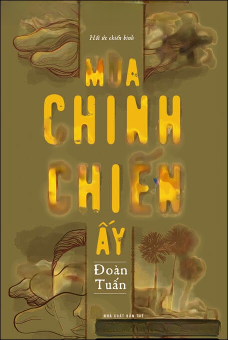 Tiểu thuyết Mùa Chinh Chiến Ấy