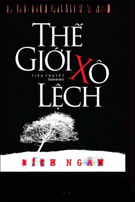 Tiểu thuyết Thế Giới Xô Lệch