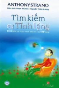 Tìm Kiếm Sự Tĩnh Lặng