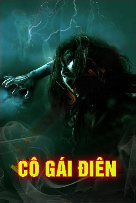 Cô Gái Điên - Quàng A Tũn