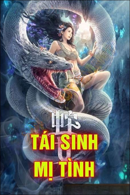 Tái Sinh Mị Tình