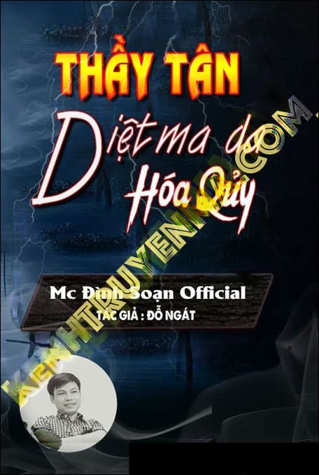 Thầy Tân Diệt Ma Da Hóa Quỷ
