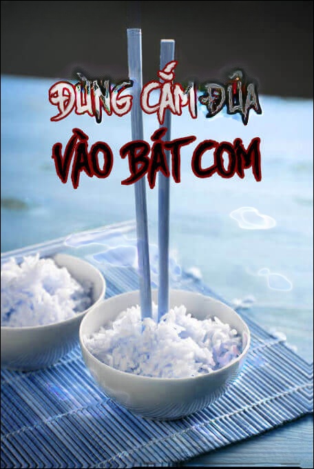 Đừng Cắm Đũa Vào Bát Cơm