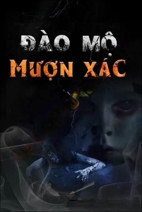 Đào Mộ Mượn X.ác