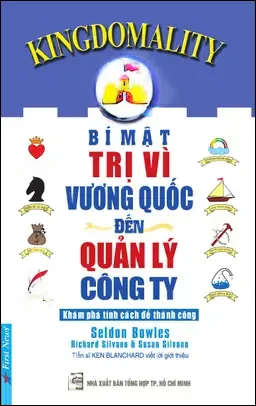 Bí Mật Trị Vì Vương Quốc Đến Quản Lý Công Ty