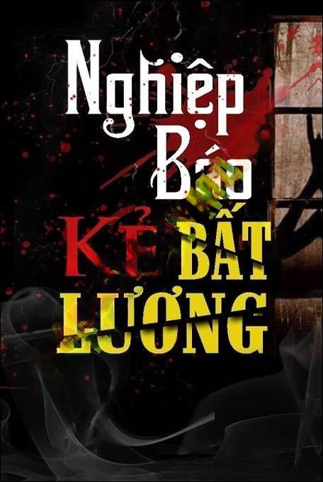 Nghiệp Báo Kẻ Bất Lương - Trần Thy
