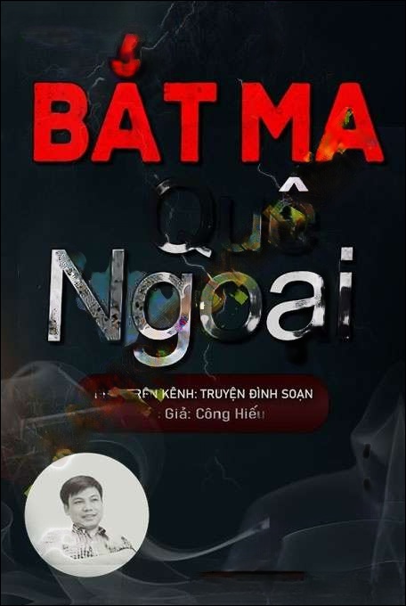 Bắt Ma Ở Quê Ngoại