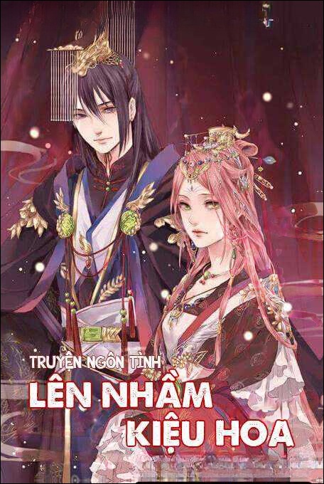 Lên Nhầm Kiệu Hoa - Truyện Ngắn Tình Yêu