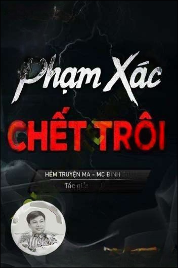 Phạm X.ác Người C.hết Trôi