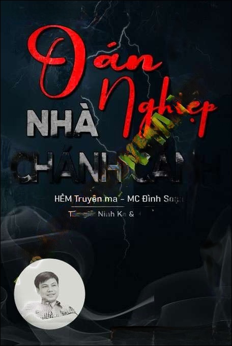 Oán Nghiệp Nhà Chánh Cảnh