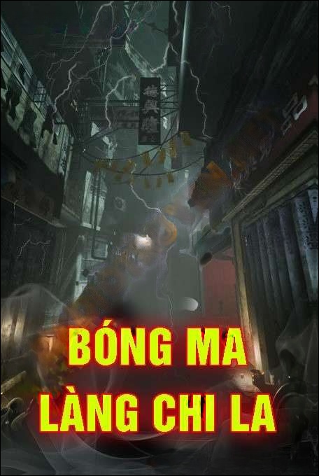 Bóng Ma Làng Chi La