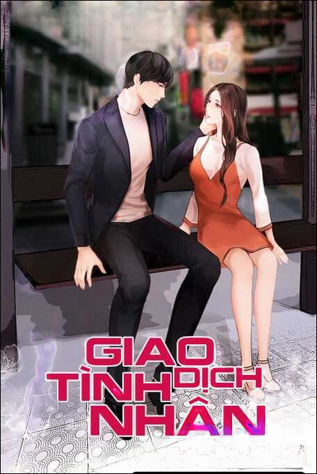 Giao Dịch Tình Nhân - Truyện Ngôn Tình