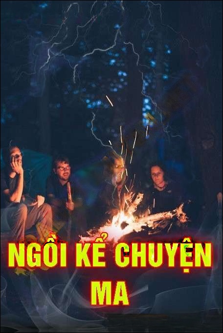 Ngồi Kể Chuyện Ma