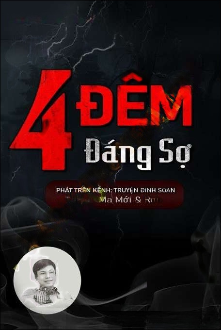 4 Đêm Đáng Sợ - Đình Soạn