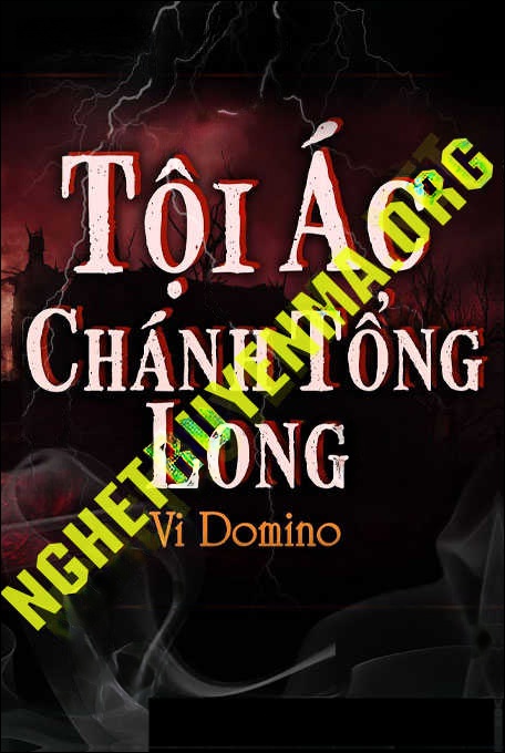 Tội Ác Chánh Tổng Long