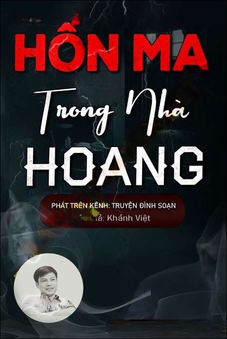 Hồn Ma Trong Căn Nhà Hoang