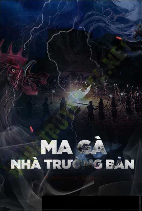 Ma Gà Trong Trường Bản