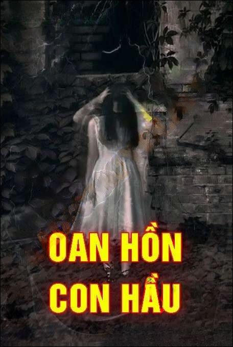 Oan Hồn Con Hầu