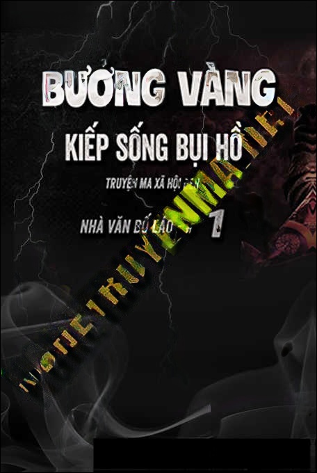 Kiếp Bụi Hồ Bương Vàng