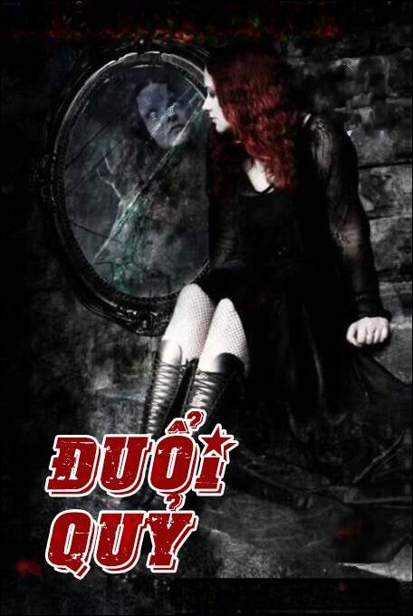 Đuổi Quỷ - Truyện Ma