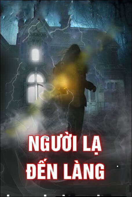 Người Lạ Đến Làng