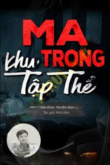 Ma Trong Khu Tập Thể