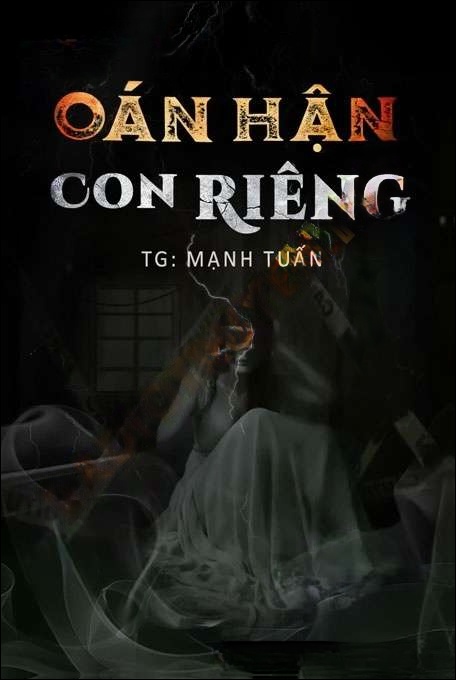 Oán Hận Con Riêng