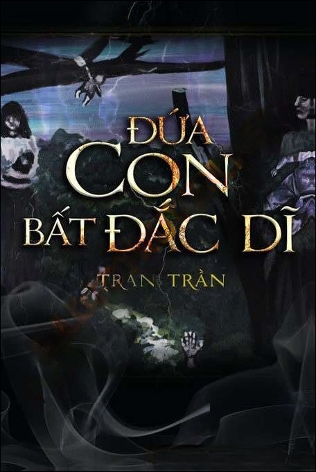 Đứa Con Bất Đắc Dĩ
