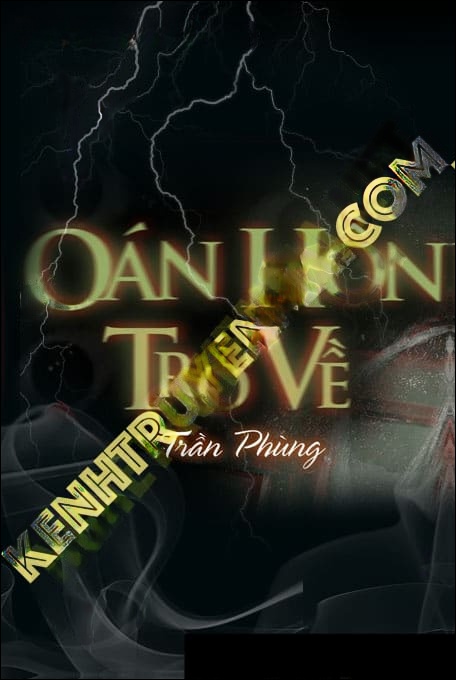 Oan Hồn Trở Về - Full