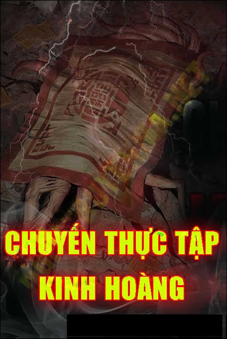 Chuyến Thực Tập Kinh Hoàng