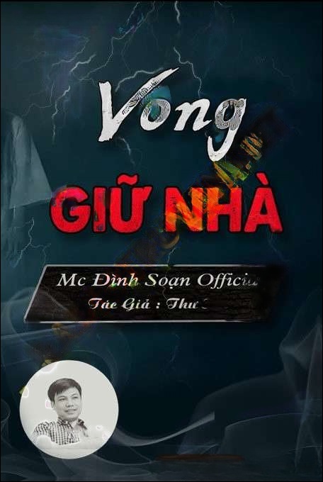 Vong Giữ Nhà - Đình Soạn