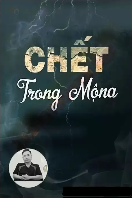 Chết Trong Mộng - Ngọc Lâm