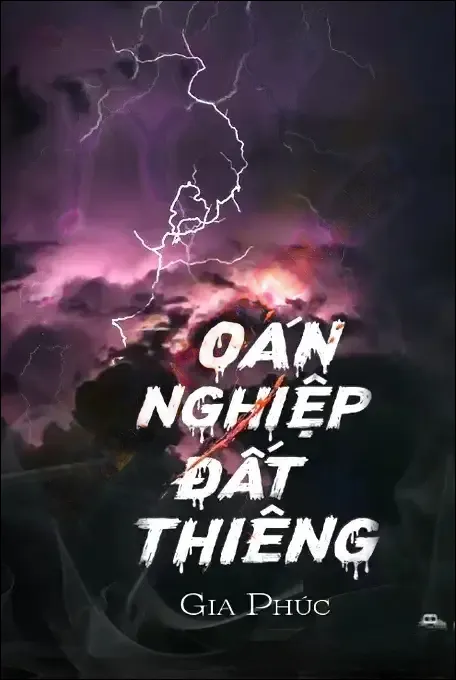 Oán Nghiệp Đất Thiêng - Nguyễn Huy