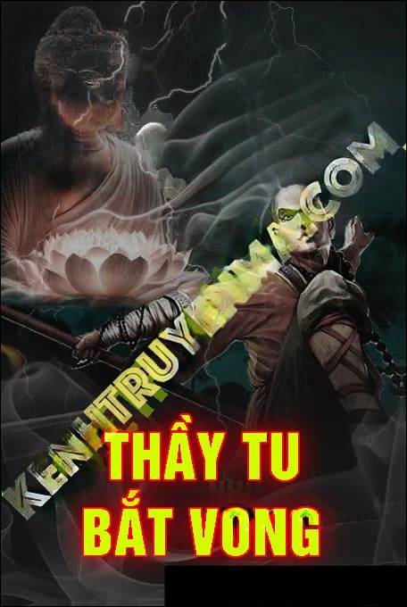 Thầy Chùa Bắt Vong