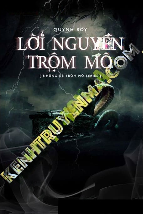 Lời Nguyền Trộm Mộ