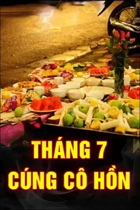 Tháng 7 Cúng Cô Hồn