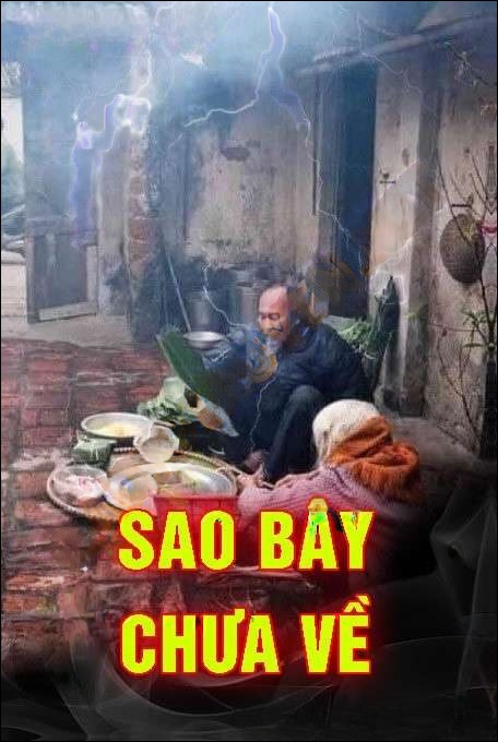 Sao Bây Chưa Về