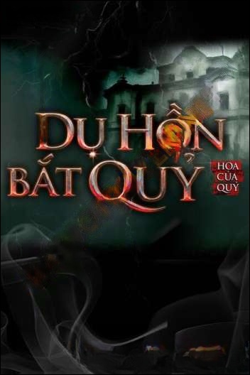 Du Hồn Bắt Quỷ