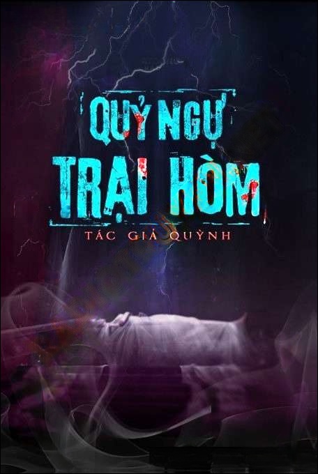 Quỷ Ngự Trại Hòm