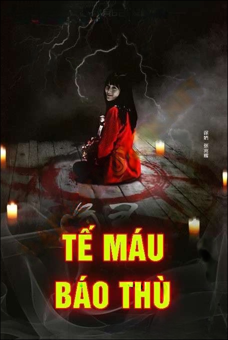 Tế Máu Báo Thù