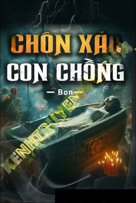 Chôn X.ác Con Chồng