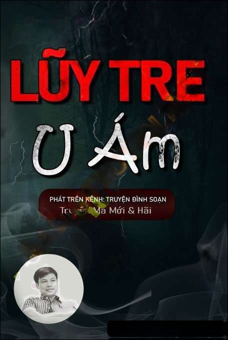 Lũy Tre U Ám