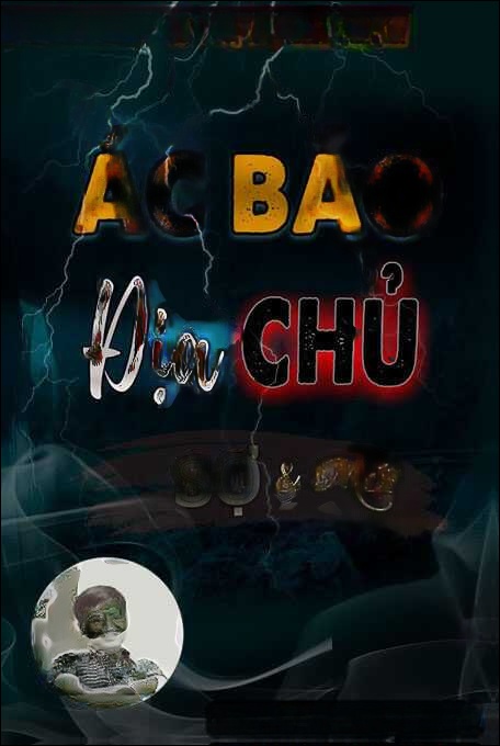 Ác Báo Địa Chủ
