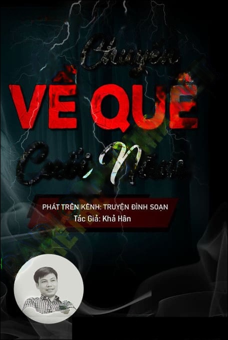 Chuyện Về Quê Cuối Năm