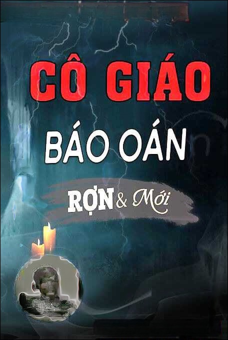 Cô Giáo Báo Oán